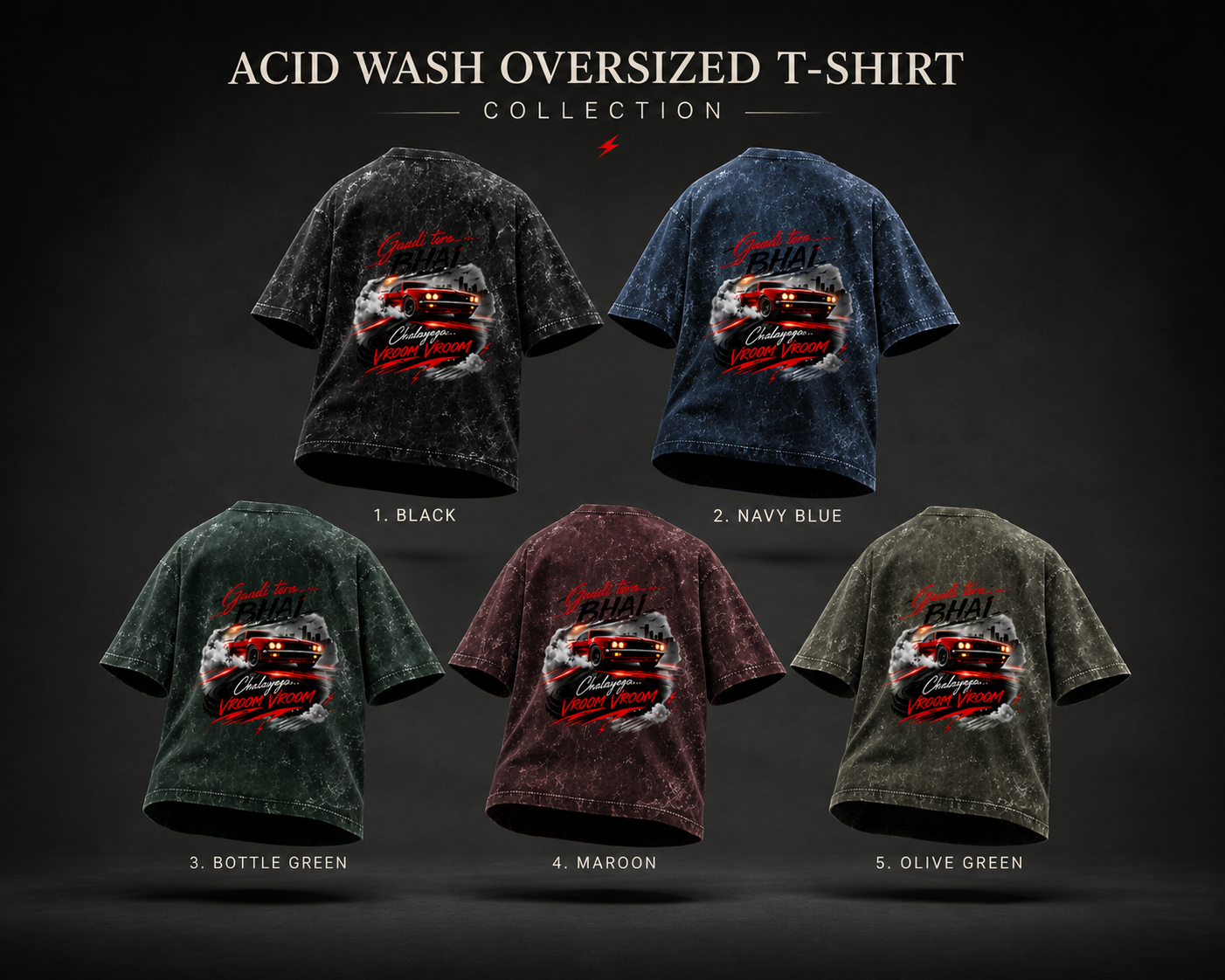 Acid Washed Oversized Tee- "Vroom"